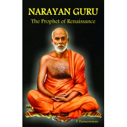 Narayan Guru - The Prophet of Renaissance